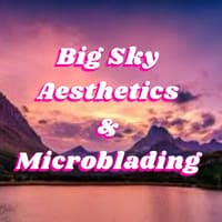 Big Sky Aesthetics - permanent makeup work