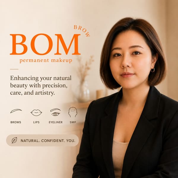 Bom Brow - permanent makeup in Fullerton, CA