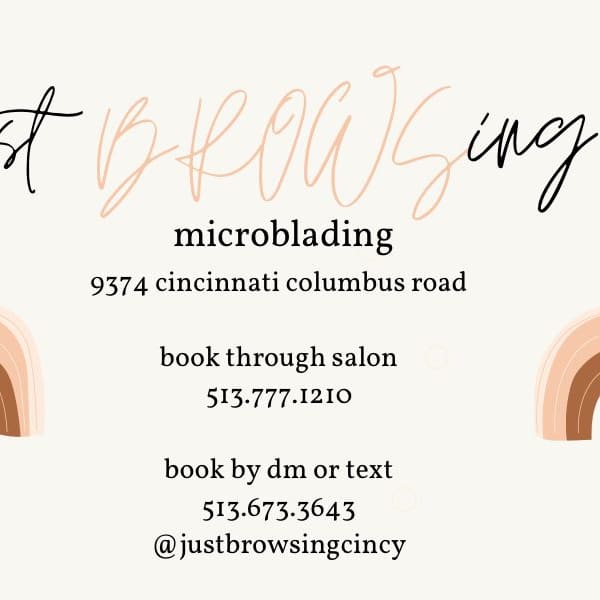 justBROWSing cincy - permanent makeup work in Norwood, OH